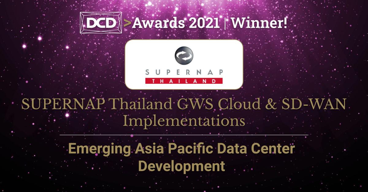 ซุปเปอร์แนป (ประเทศไทย) ชนะเลิศรางวัล Emerging Asia Pacific Data Center Development
